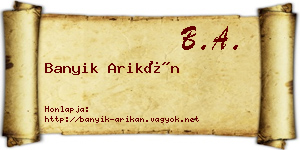 Banyik Arikán névjegykártya